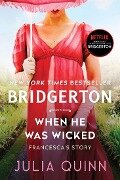 Cover-Bild zum Titel 'When He Was Wicked' von 'Julia Quinn'