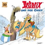 39: Asterix und der Greif - Jean-Yves Ferri, Angela Strunck, Richard Friedman, Judson Lee, William Pearson