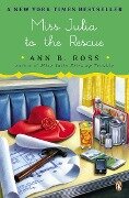 Miss Julia to the Rescue - Ann B Ross