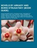 Cover-Bild zum Titel 'Novels by Arkady and Boris Strugatsky (Book Guide)' von ''