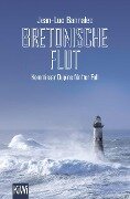 Bretonische Flut - Jean-Luc Bannalec