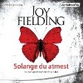 Solange du atmest - Joy Fielding