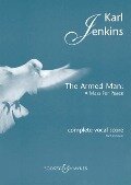 The Armed Man: A Mass for Peace - Karl Jenkins
