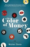 Cover-Bild zum Titel 'The Color of Money' von 'Walter Tevis'