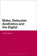 Cover-Bild zum Titel 'Blake, Deleuzian Aesthetics, and the Digital' von 'Claire Colebrook'