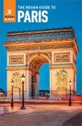 The Rough Guide to Paris (Travel Guide eBook) - Rough Guides