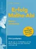 Erfolg im Mathe-Abi Bayern Lernkarten - Helmut Gruber, Robert Neumann