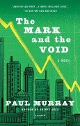 Cover-Bild zum Titel 'The Mark and the Void' von 'Paul Murray'