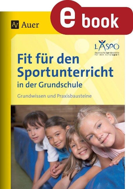 Fit für den Sportunterricht in der Grundschule - Laspo