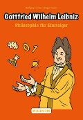 Cover-Bild zum Titel 'Gottfried Wilhelm Leibniz' von 'Wolfgang Lenzen, Ansgar Lorenz'