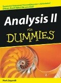 Analysis II für Dummies - Mark Zegarelli