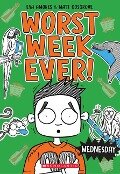 Wednesday (Worst Week Ever #3) - Matt Cosgrove, Eva Amores