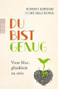 Du bist genug - Ichiro Kishimi, Fumitake Koga