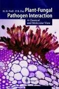 Plant-Fungal Pathogen Interaction - Peter Day, Hermann H. Prell