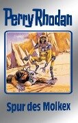 Perry Rhodan 79: Spur des Molkex (Silberband) - Clark Darlton, H. G. Ewers, Hans Kneifel, Kurt Mahr
