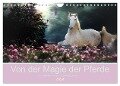 Von der Magie der Pferde (Wandkalender 2024 DIN A4 quer), CALVENDO Monatskalender - Petra Eckerl Tierfotografie