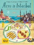 Meze in Istanbul - Petra Casparek, Erika Casparek-Türkkan, Taneli Türkkan