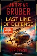 Cover-Bild zum Titel 'Last Line of Defense, Band 3 - Der Crash' von 'Andreas Gruber'