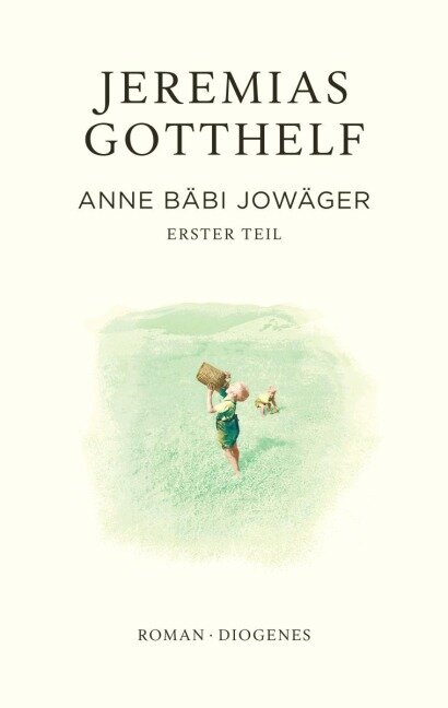 Anne Bäbi Jowäger - Jeremias Gotthelf, Philipp Theisohn