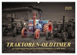Traktoren - Oldtimer (Wandkalender 2025 DIN A2 quer), CALVENDO Monatskalender - Peter Roder