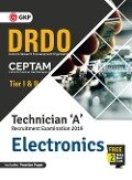 DRDO CEPTAM - Technician A Tier I & II (Electronics) - Gkp