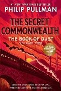 The Book of Dust: The Secret Commonwealth (Book of Dust, Volume 2) - Philip Pullman