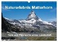 Naturerlebnis Matterhorn (Wandkalender 2024 DIN A3 quer), CALVENDO Monatskalender - Claudia Pelzer (Pelzer-Photography)