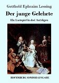 Der junge Gelehrte - Gotthold Ephraim Lessing