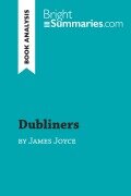 Cover-Bild zum Titel 'Dubliners by James Joyce (Book Analysis)' von 'Bright Summaries'