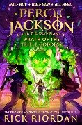 Percy Jackson and the Olympians: Wrath of the Triple Goddess - Rick Riordan