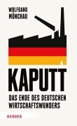 Cover-Bild zum Titel 'Kaputt' von 'Wolfgang Münchau'