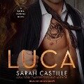 Luca Lib/E: A Mafia Romance - Sarah Castille