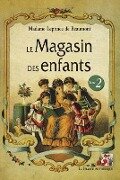 Le Magasin des enfants. Tome 2 - La France Pittoresque, Jeanne-Marie Leprince De Beaumont