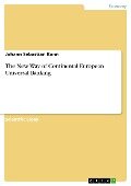 Cover-Bild zum Titel 'The New Way of Continental European Universal Banking' von 'Johann Sebastian Kann'