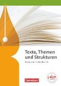 Texte, Themen und Strukturen - Allgemeine Ausgabe. Schülerbuch - Gerd Brenner, Elisabeth Böcker, Hans-Joachim Cornelissen, Dietrich Erlach, Karlheinz Fingerhut