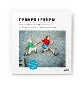 Denken lernen - Karsten Manske, Jan Lonnemann, Jasmin Luthardt, Claudia Kearney-Wagner, Katrin Macha