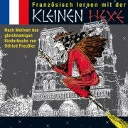 Französisch lernen mit der kleinen Hexe - Otfried Preußler