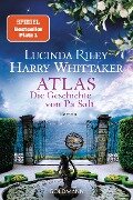 Atlas - Die Geschichte von Pa Salt - Lucinda Riley, Harry Whittaker