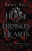House of Crimson Hearts - Ruby Roe