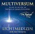 Cover-Bild zum Titel 'Lichtmedizin der Hathoren - Multiversum' von 'Tom Kenyon'