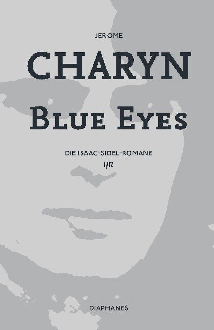 Blue Eyes - Jerome Charyn