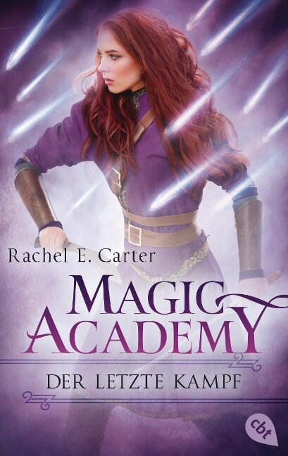 Magic Academy - Der letzte Kampf - Rachel E. Carter