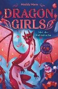 Cover-Bild zum Titel 'Dragon Girls - Mei, der Rubindrache' von 'Maddy Mara'
