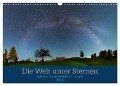 Welt unter Sternen (Wandkalender 2024 DIN A3 quer), CALVENDO Monatskalender - Markus A. R. Langlotz