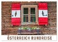 Österreich Rundreise (Wandkalender 2024 DIN A2 quer), CALVENDO Monatskalender - Martin Ristl