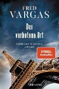 Cover-Bild zum Titel 'Der verbotene Ort' von 'Fred Vargas'
