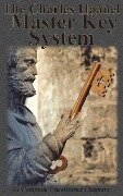 The Charles Haanel Master Key System - Charles F. Haanel
