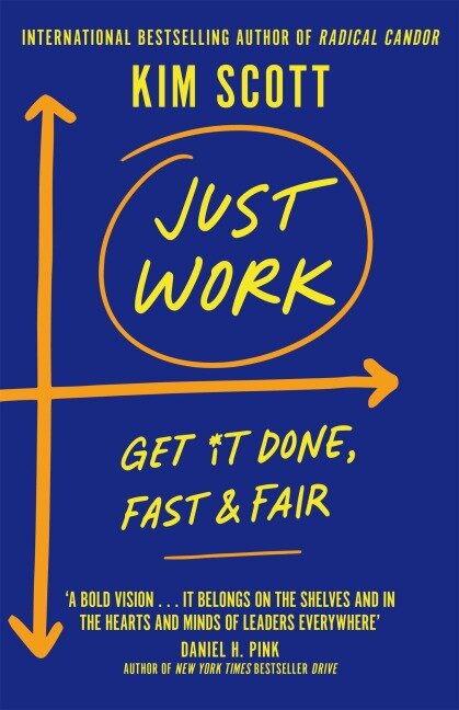 Just Work - Kim Scott