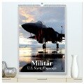 Militär. U.S. Kampfflugzeuge (hochwertiger Premium Wandkalender 2024 DIN A2 hoch), Kunstdruck in Hochglanz - Elisabeth Stanzer