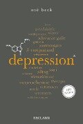 Depression. 100 Seiten - Zoë Beck